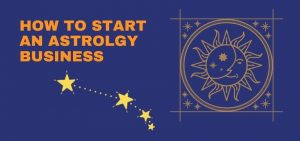 how to start an astrology business