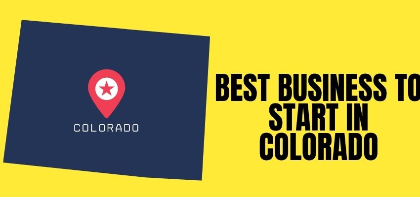best business to start in colorado